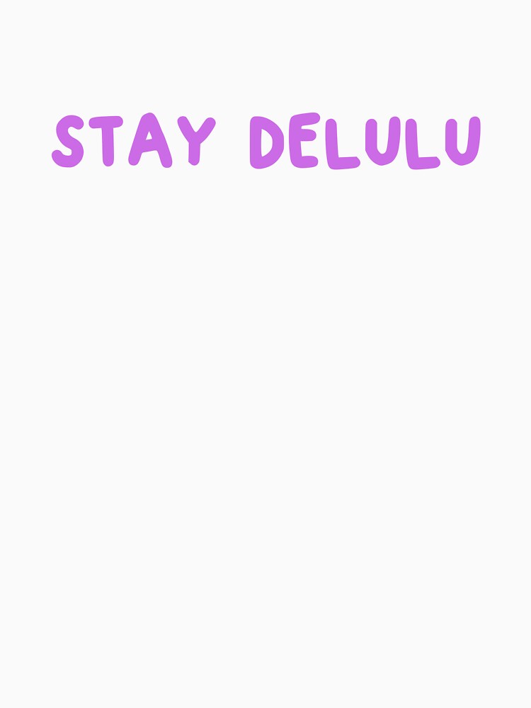 STAY DELULU PURPLE by zvizdetss