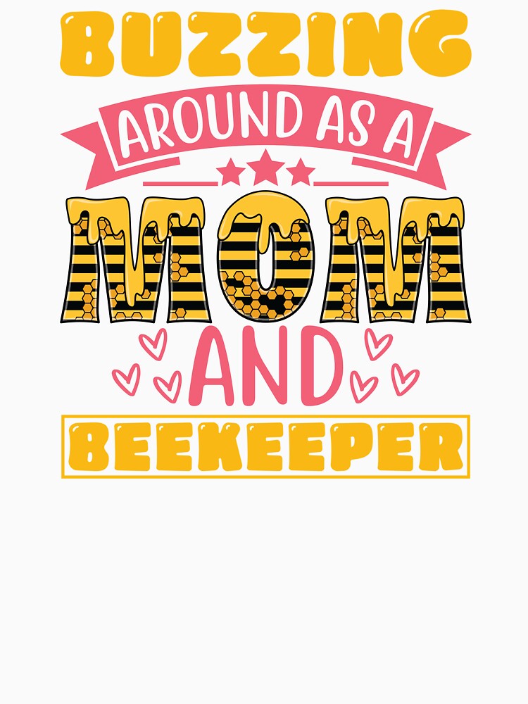 BUZZING AROUND AS A MOM AND BEEKEEPER by ThreadBeat