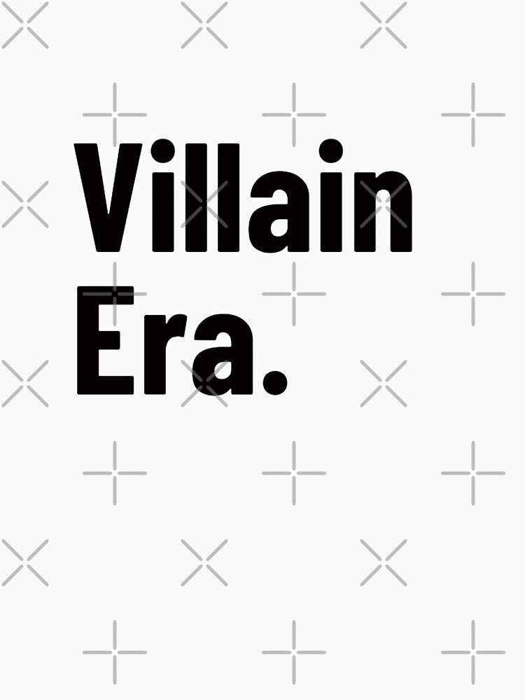 Villain Era Aesthetic T-Shirt | Dark Feminine Energy | Savage Mood Typography by Restless Mortal