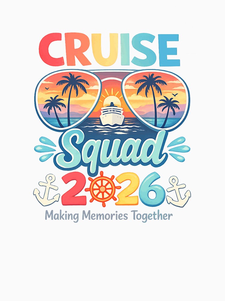 Cruise Squad 2026 Summer Vacation Matching Family Cruise by STYLE FOR YOU