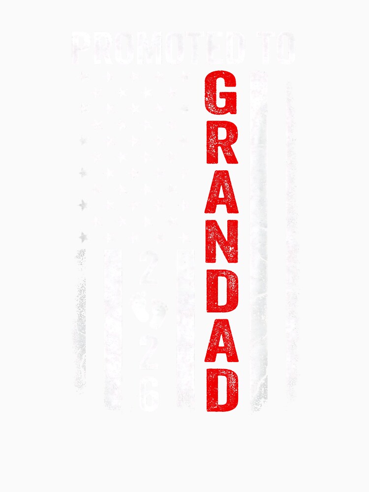 Patriotic Promoted To Grandad 2026 First Time New Grandad by Goleon12