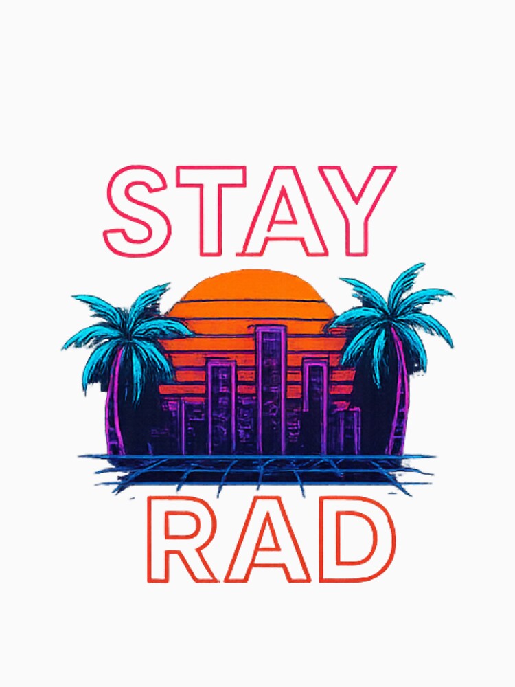 Stay Rad Neon Sunset – Retro Wave Palm Tree Cityscape by RKNTdesigns