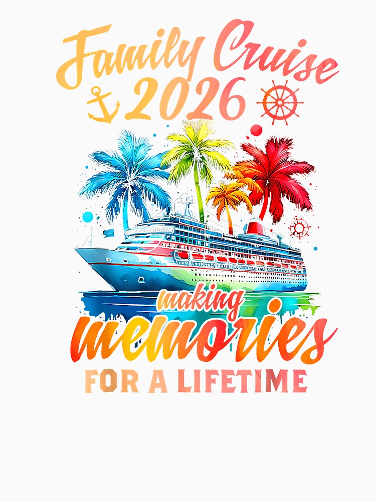 Family Cruise 2026 Vacation by tratakos