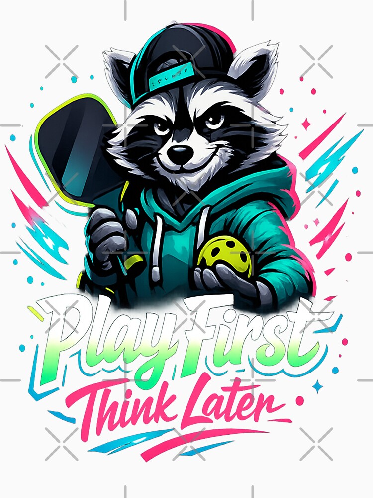Play First Think Later Raccoon Pickleball Neon Art by Xemora