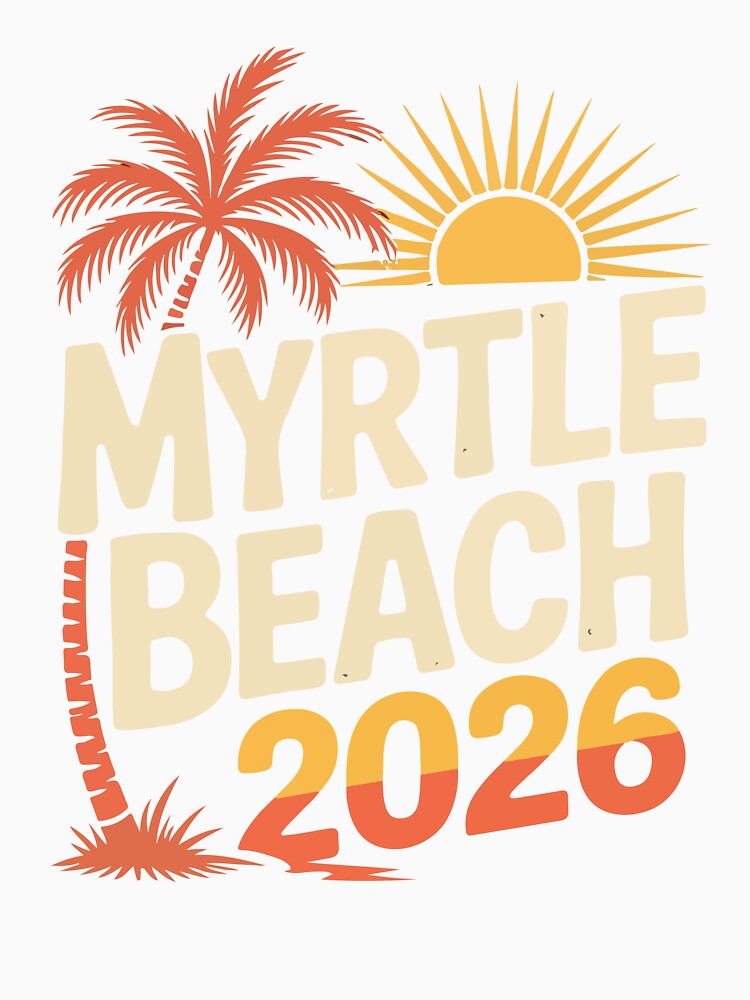 Myrtle Beach 2026 Vacation – Retro Beach Trip Friends Group Design by kiralynstration