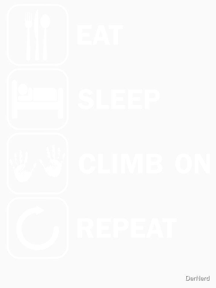 Eat Sleep Climbing Motif Boulder Motif by DerNerd