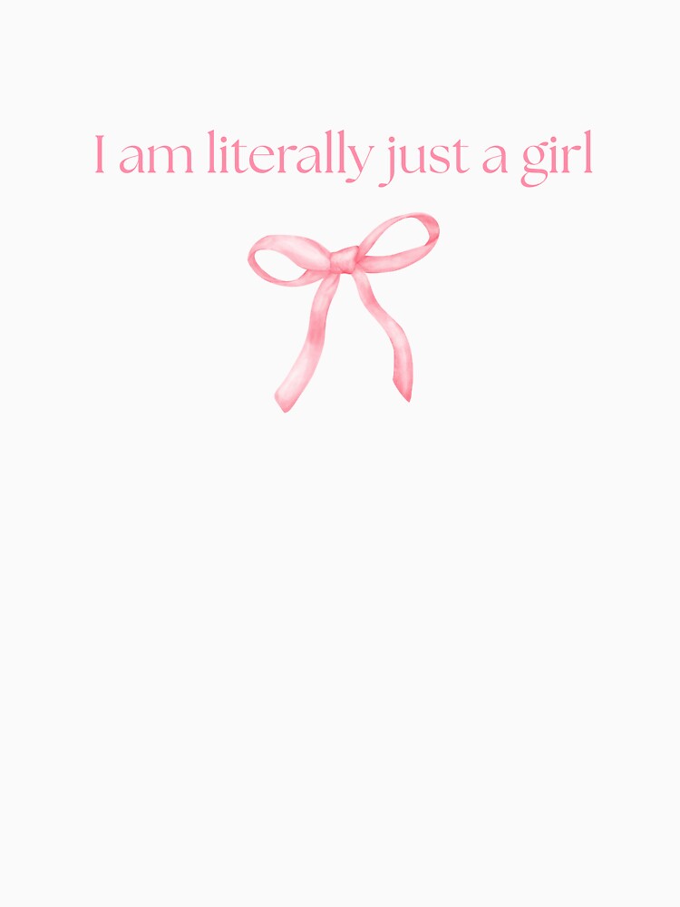 I am literally just a girl – Pink bow - Aesthetic Brush Painted Art by IAmGlitching