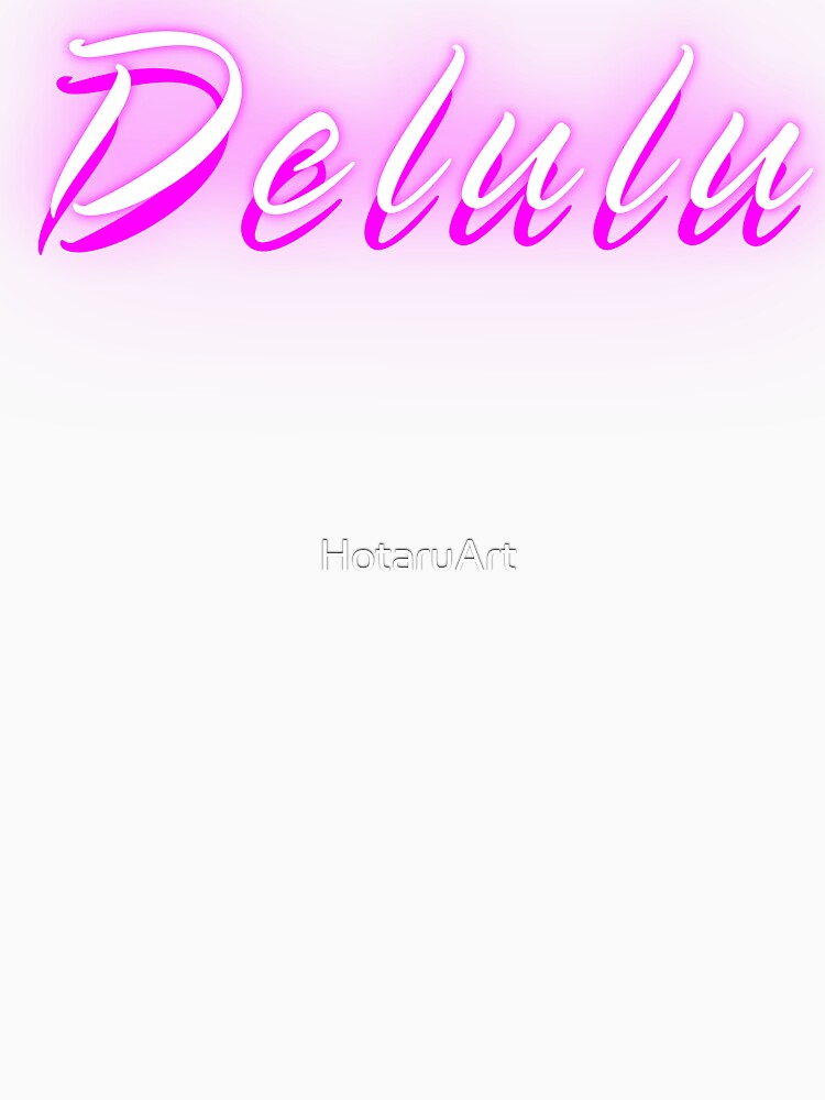 Delulu Hoodie – Trending Internet Slang Design Aesthetic merch by HotaruArt