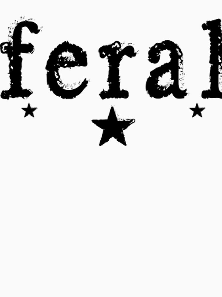 Going Feral by TrunkShirts