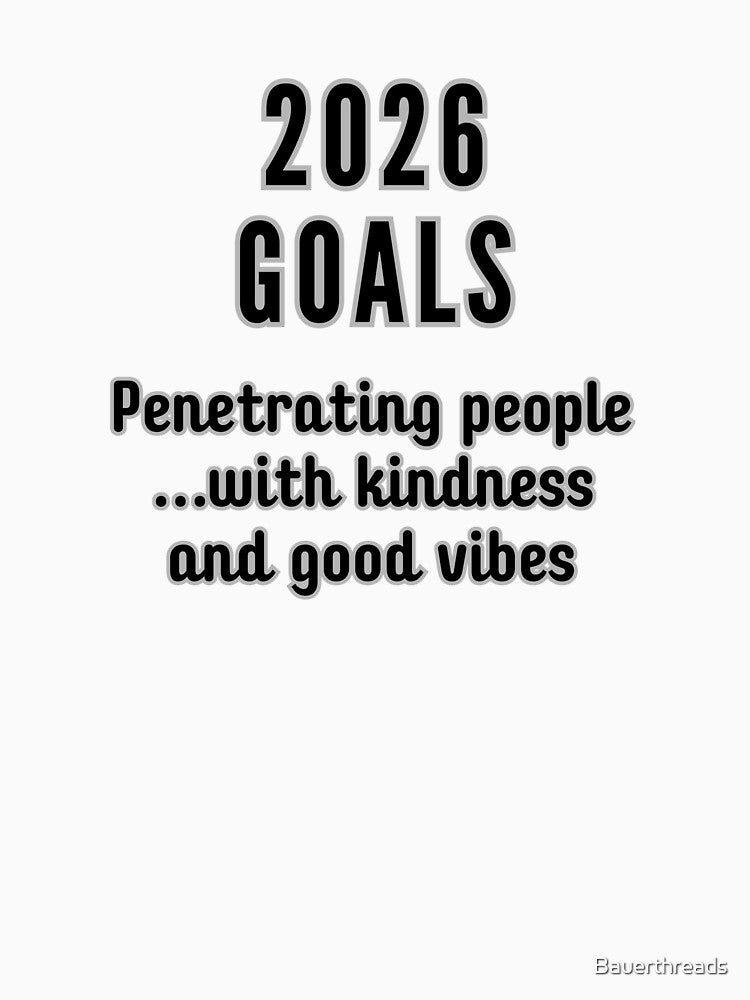2026 Goals by Bauerthreads