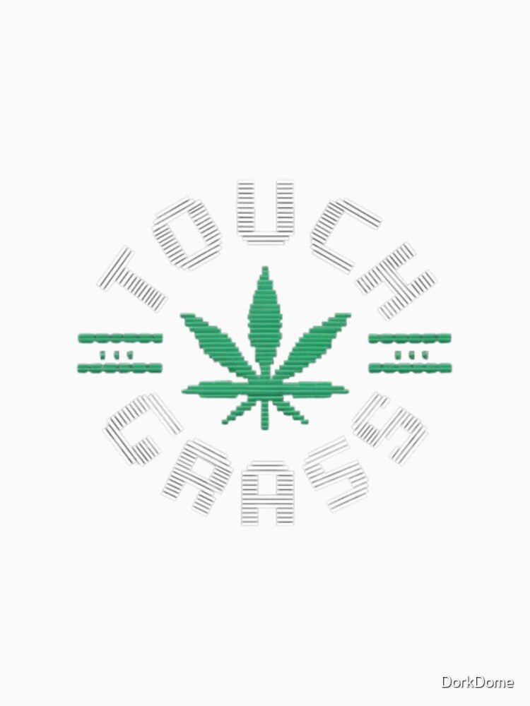 Touch Grass Chill Out Stoner Gamer by DorkDome