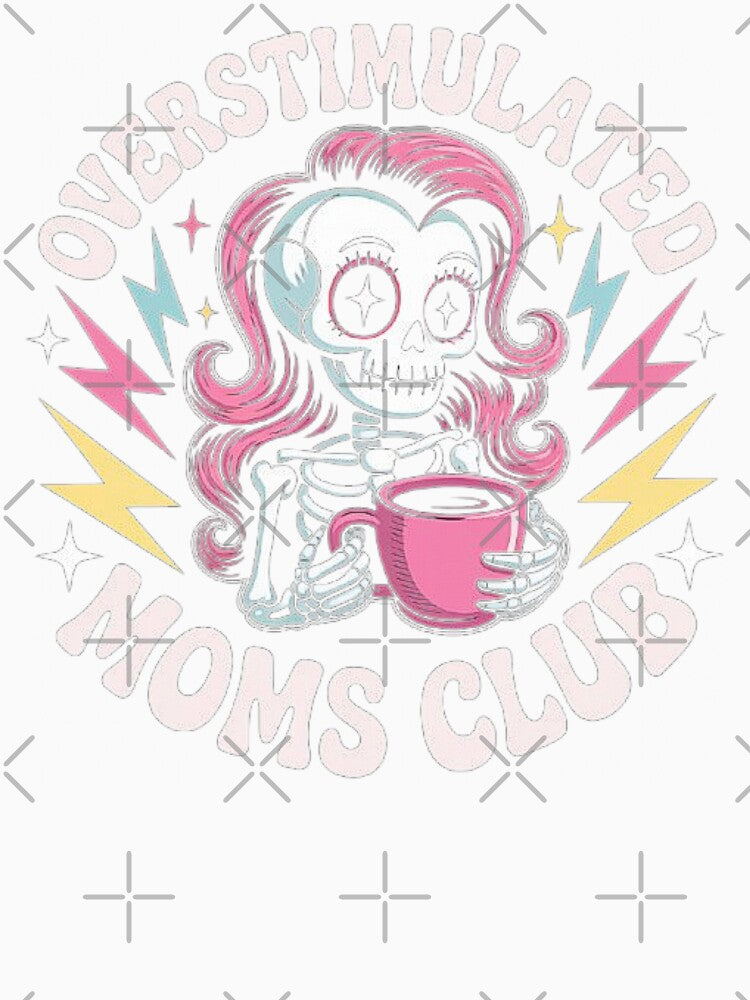 Overstimulated Moms Club Skeleton Coffee Art by love3617