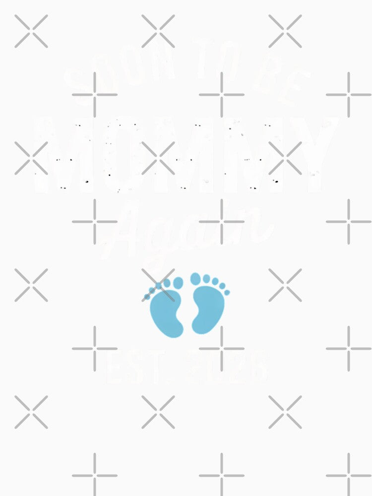 Soon To Be Mommy Again Est 2026 Pregnancy Second Baby Announcement by Gogetgiggles