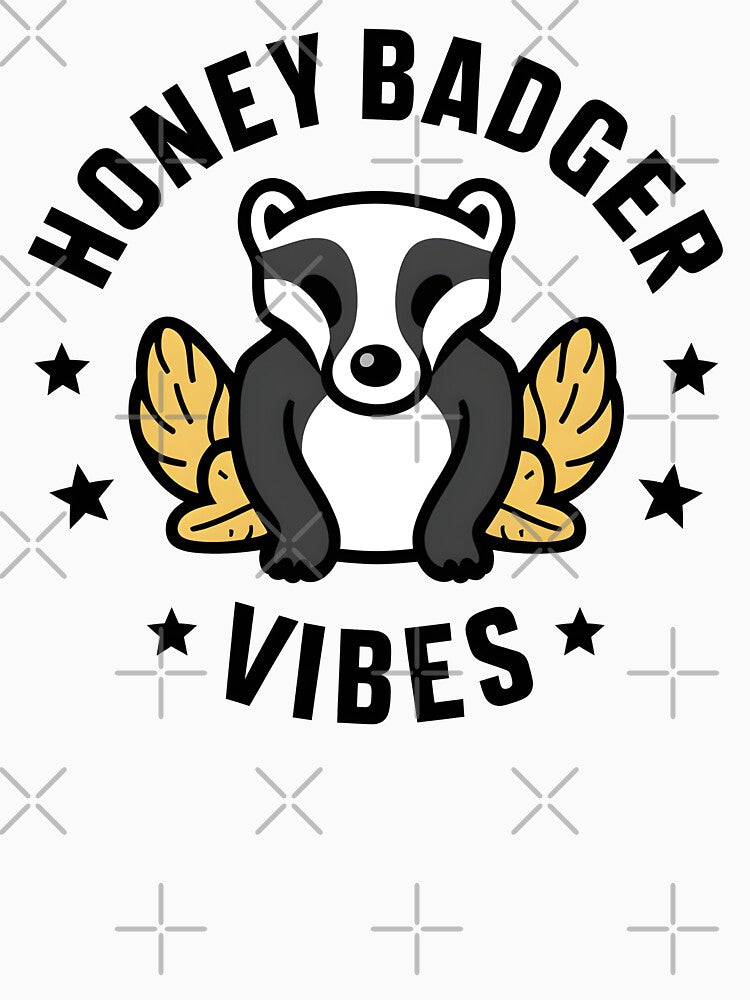 Honey Badger Vibes Fearless Animal for Wildlife Enthusiasts by KLArtzStore