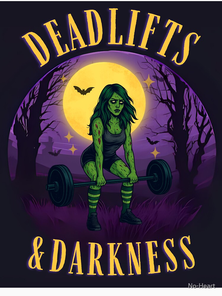 Deadlifts & Darkness | Spooky Fitness Aesthetic by No-Heart
