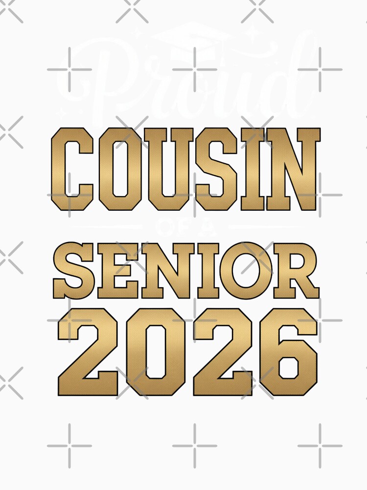 Proud Cousin Of A Senior 2026 Graduation Family by Gogetgiggles