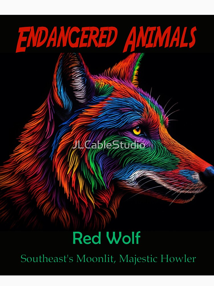Red Wolf: Southeast's Moonlit, Majestic Howler by JLCableStudio
