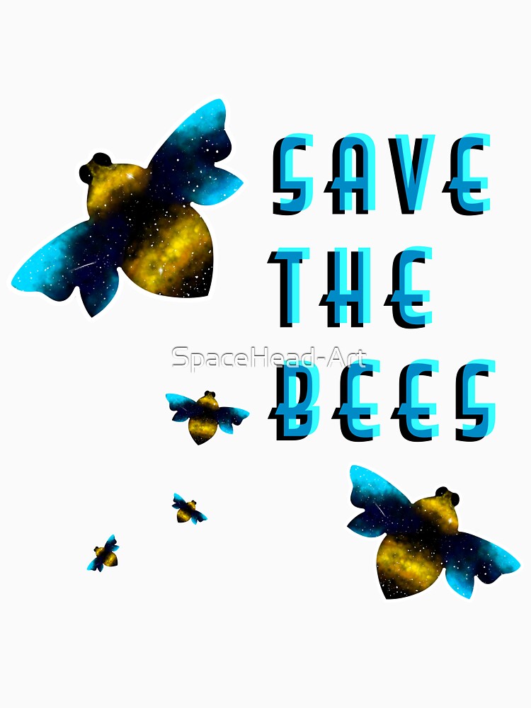 Save The Bees by SpaceHead-Art