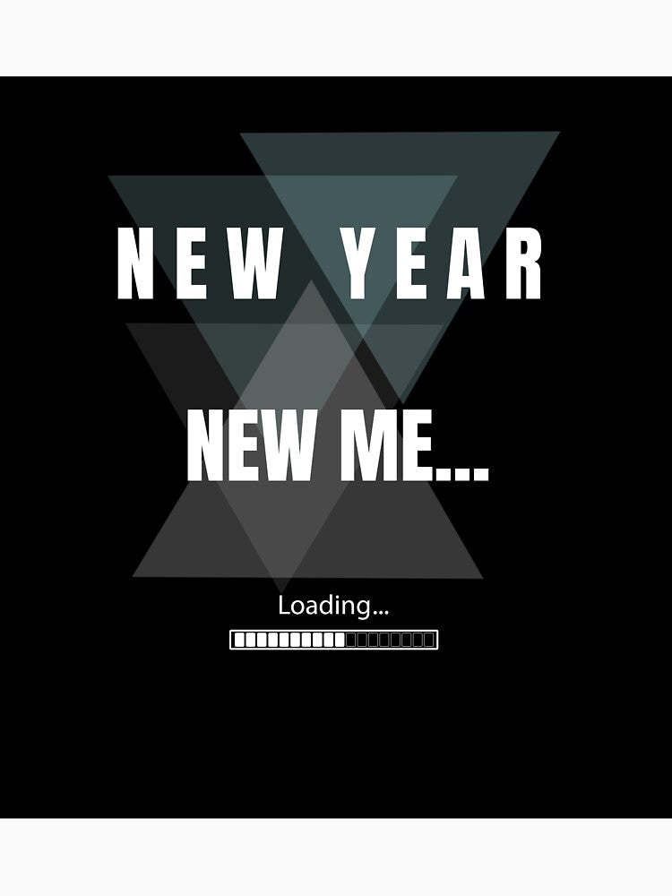 New Year New Me loading funny meme shirt by glowtrendz