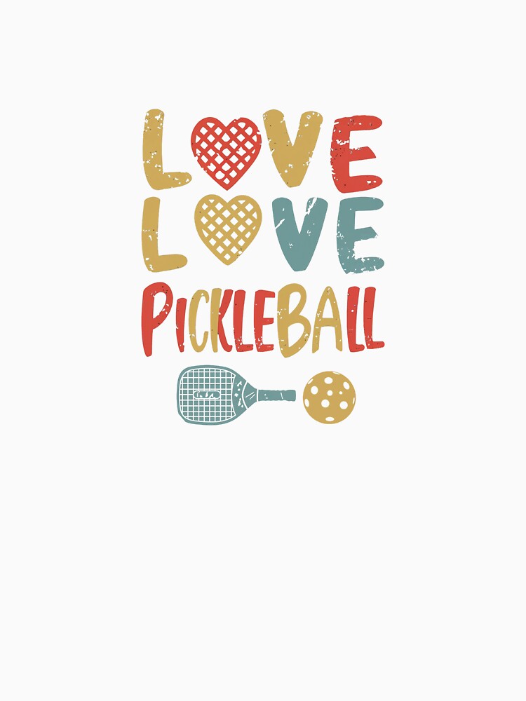 Love Love Pickleball by Mindful-Designs