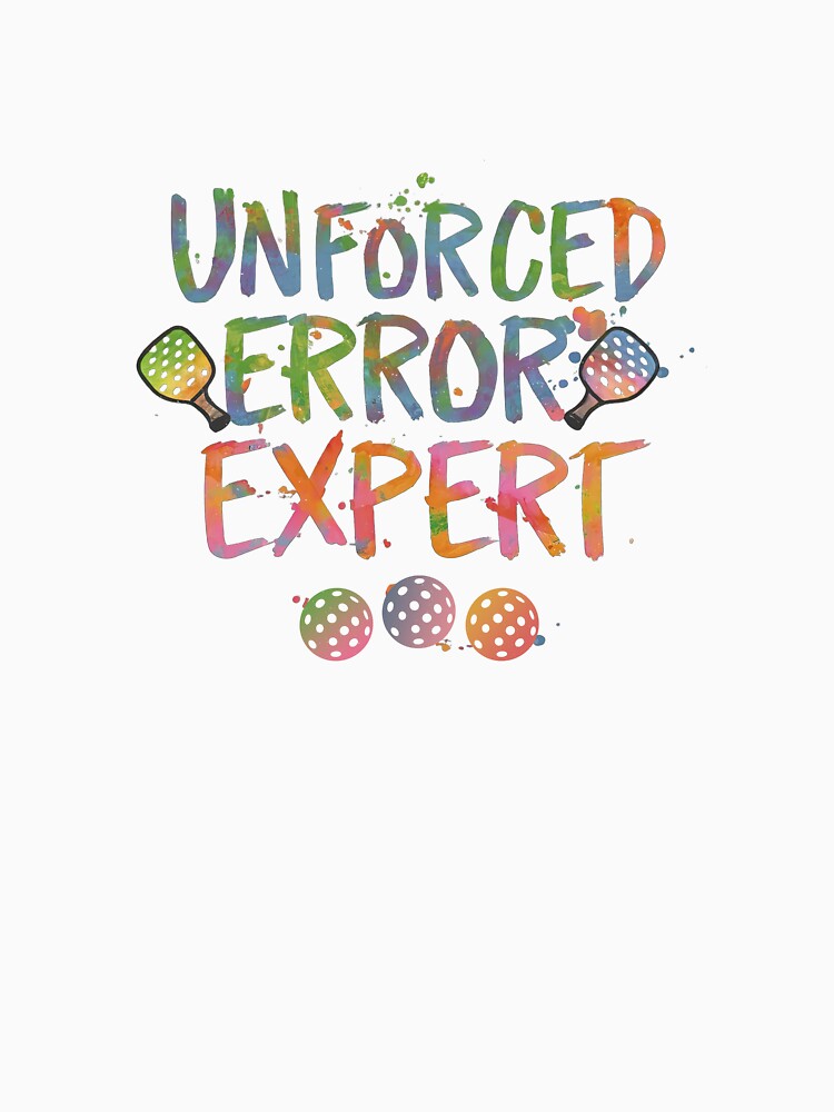 Unforced Error Expert - for Pickleball Players by Mindful-Designs