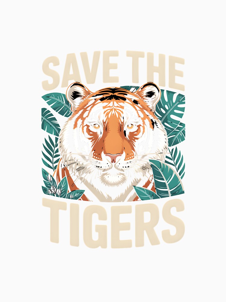 Save the Tigers T-shirt – Wildlife Conservation Gift by Print Era