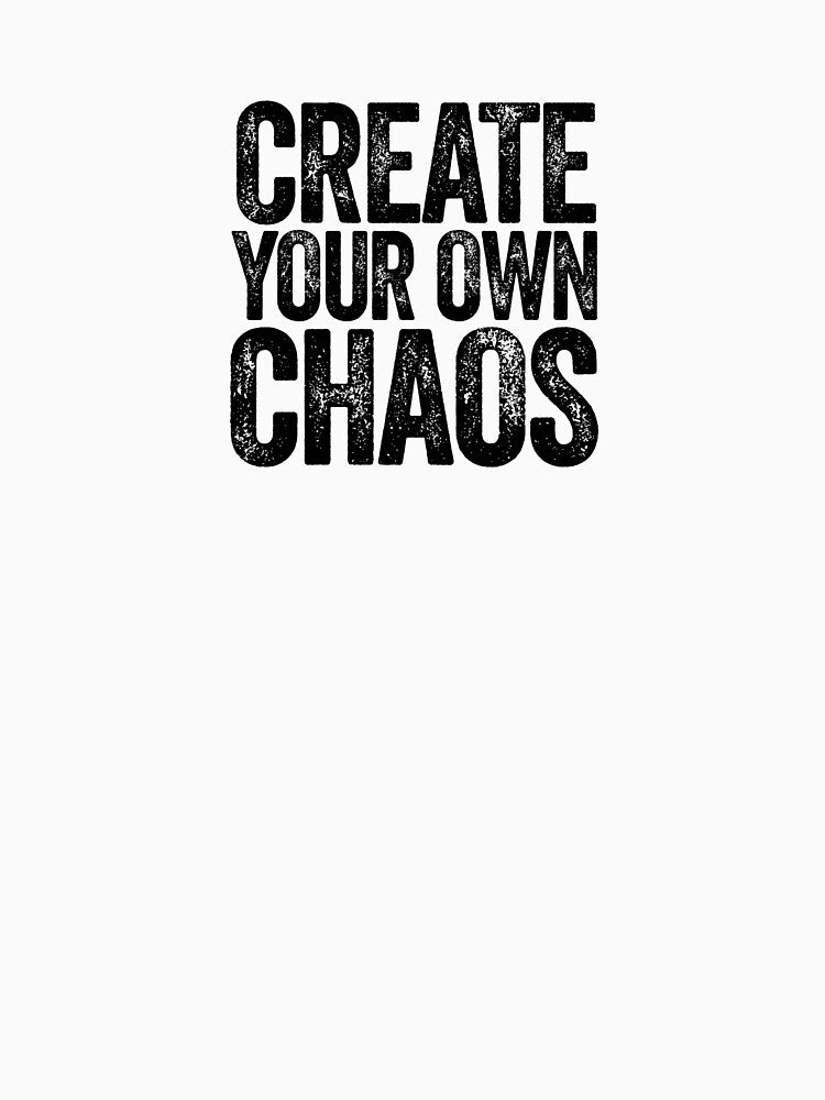 CREATE YOUR OWN CHAOS - Brutalist Type by FSilk
