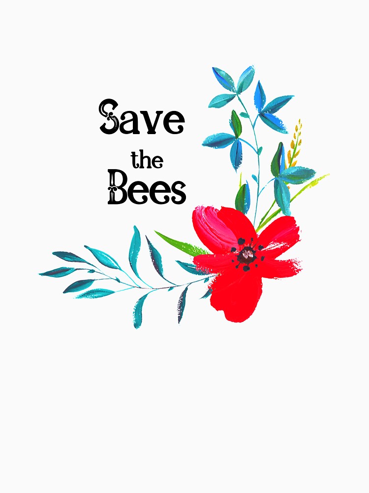 Save the Bees with watercolor flower by Amandalee Jones