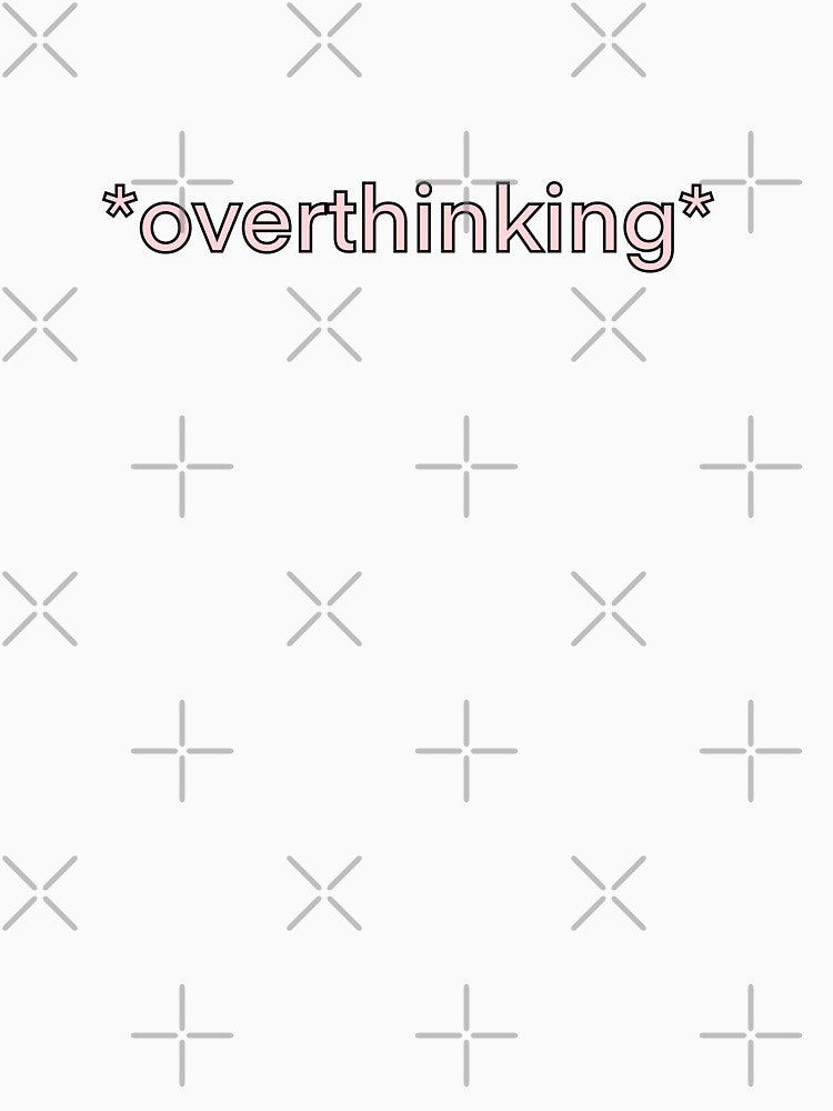 *overthinking* (Pink) by Kiran Hayer