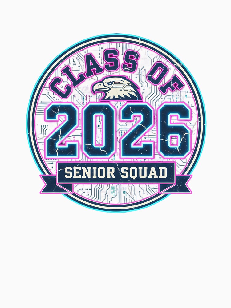 Class of 2026 Senior Squad Eagle Tech Style by Dariusz.K