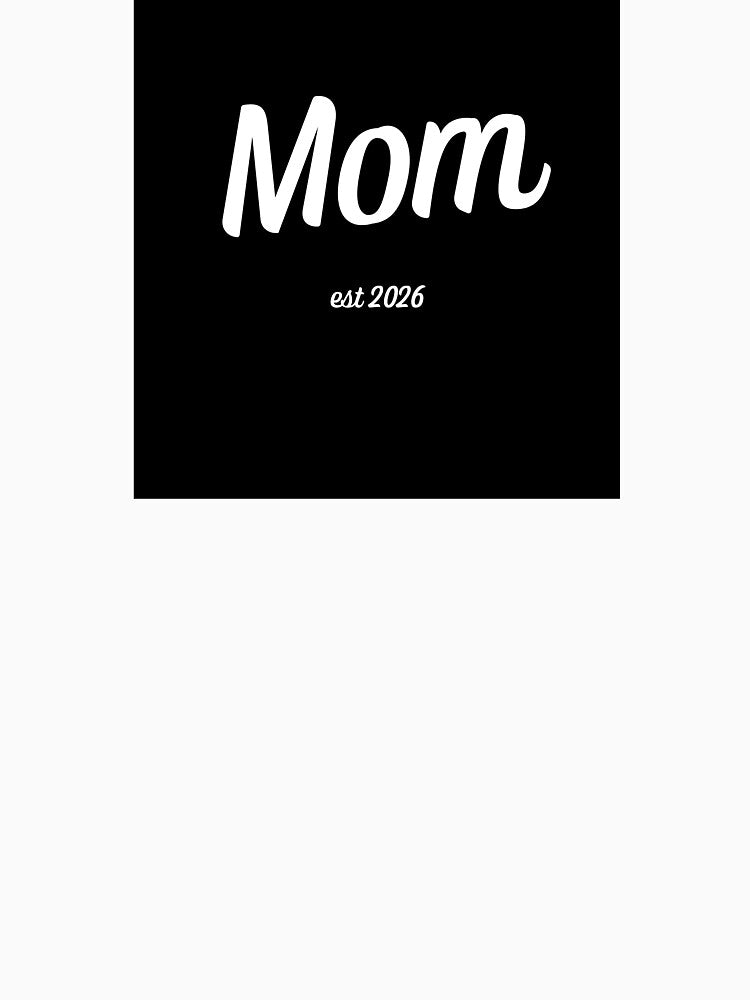 Mom est 2026 by kevinbrowning