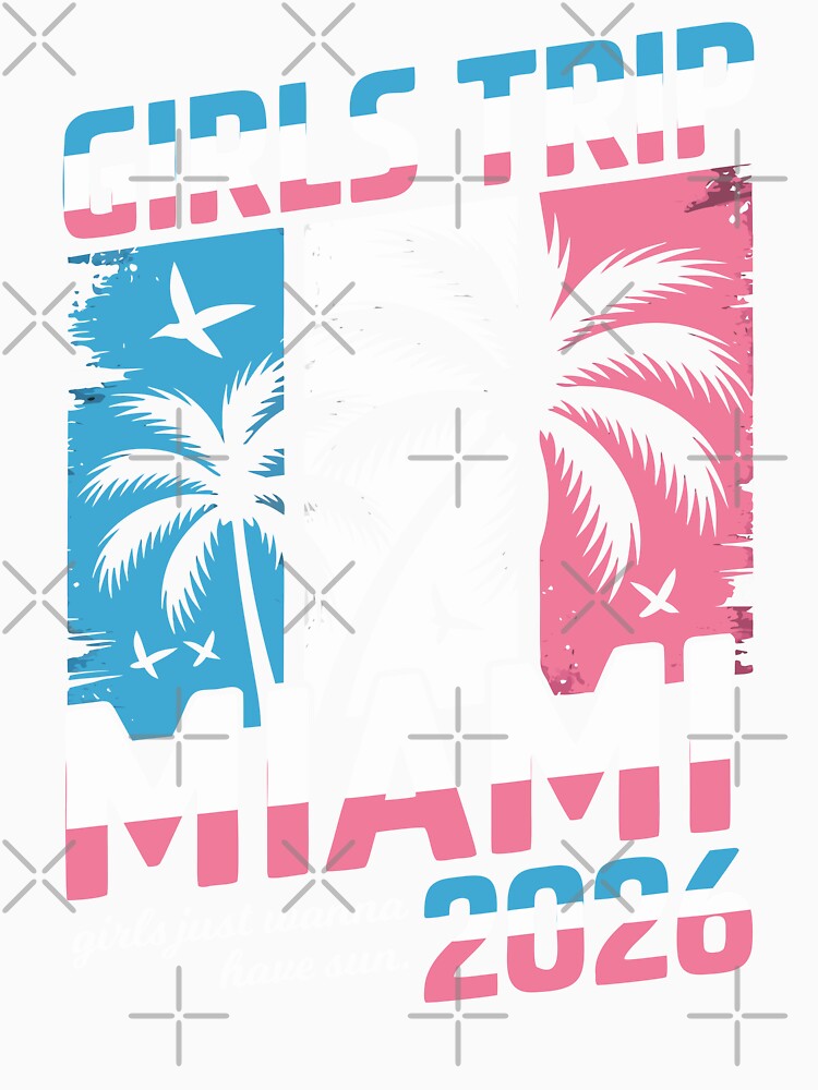 Girls Trip Miami 2026 Pink Blue by RogueDroid