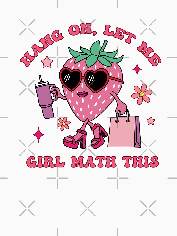 Hang on let me girl math this funny strawberry by FatBirdie