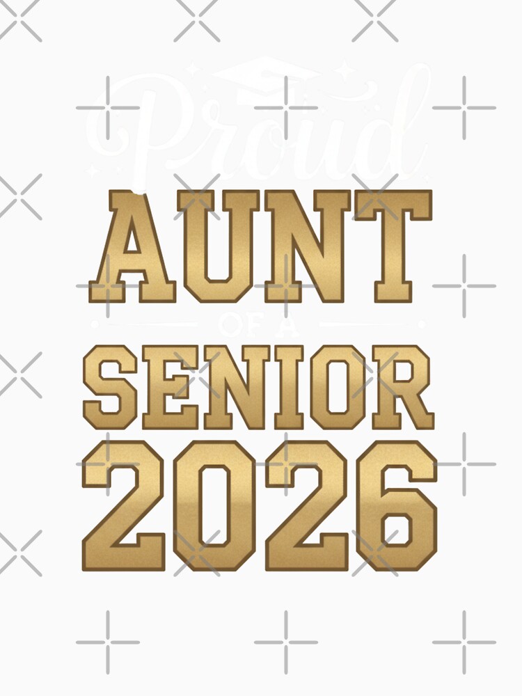 Proud Aunt Of A Senior 2026 Graduation Family by Gogetgiggles
