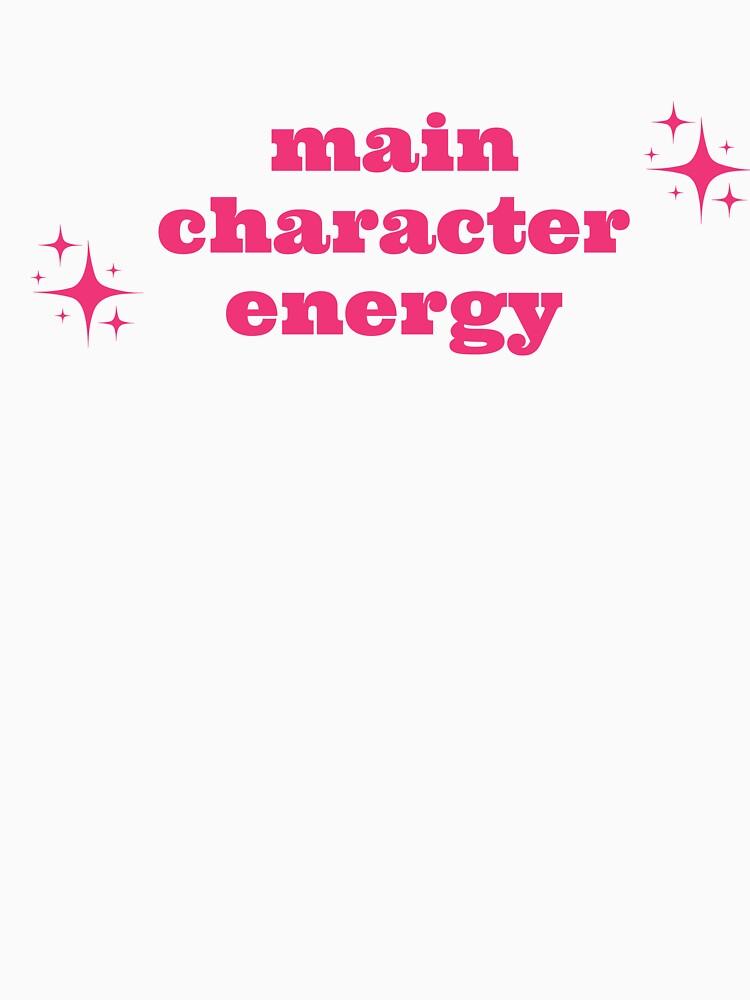 Main Character Energy by fayebianchiart