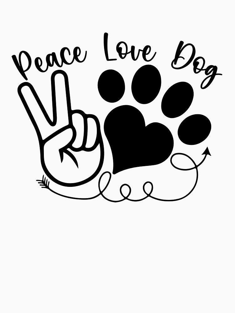 Peace Love Dog by MSHprints