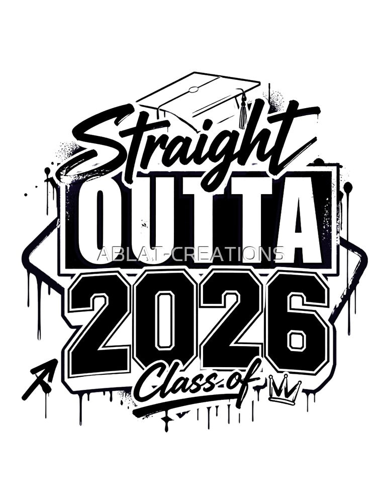 Straight Outta 2026 Graduation Retro Graffiti Design | Class of 2026 Senior Graduate Tee by ABLAT-CREATIONS