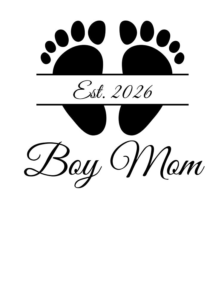 Boy Mom Est. 2026 with Footprint Design by JeweledDesigns