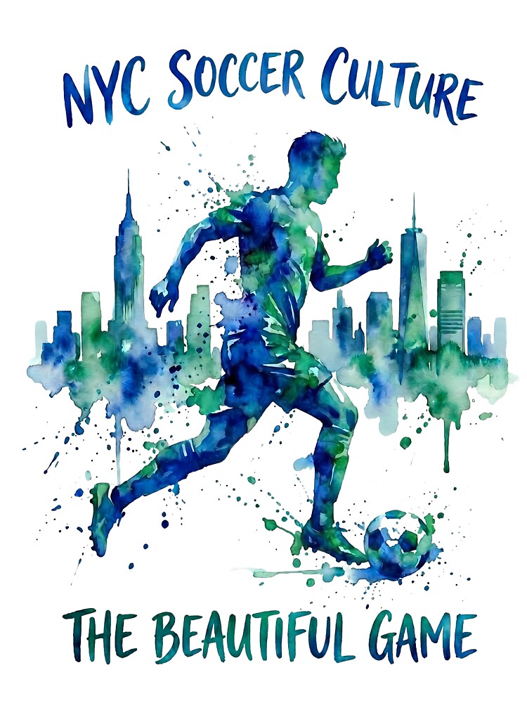 NYC Soccer Culture The Beautiful Game Watercolor Art by laughingshirts