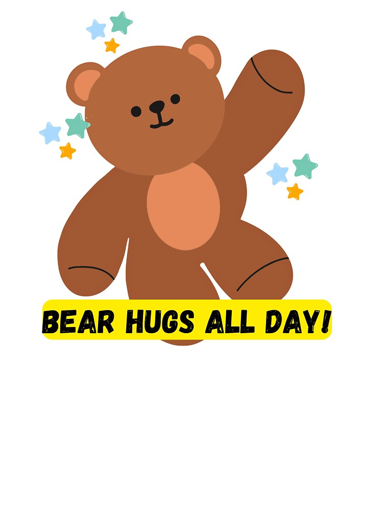 Bear Hugs All Day! by abdulazizxd