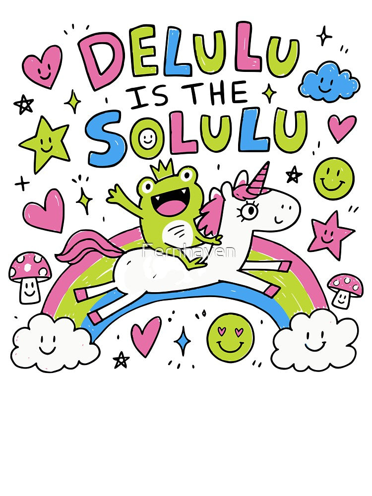 Delulu Solulu by Fernhaven
