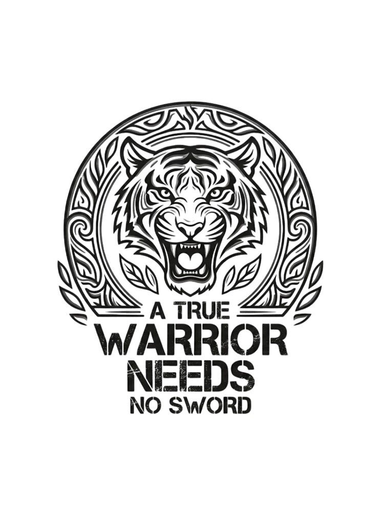 A True Warrior Needs No Sword - Tribal Tiger Motivational Sticker by Amituniqart
