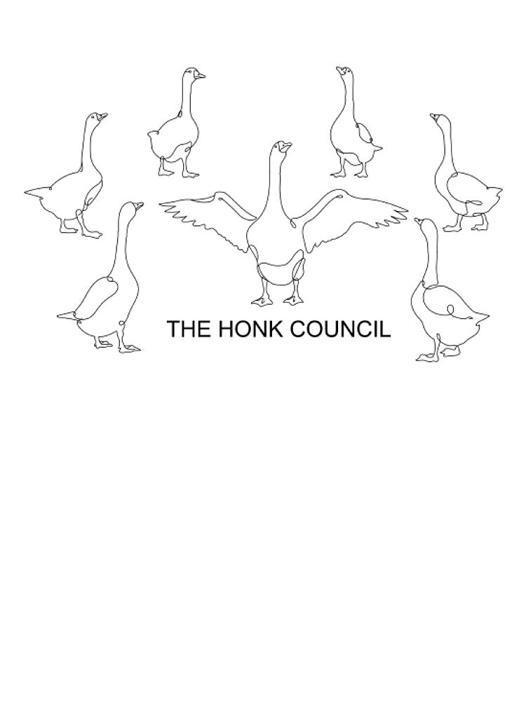 The Honk Council Funny Goose Line Art by TeeParteaArt