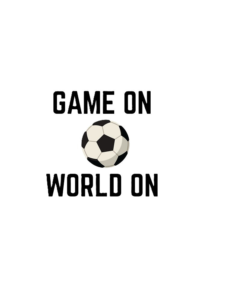 GAME ON WORLD ON FOR FIFA WORLDCUP 2026 by ZANU creativity