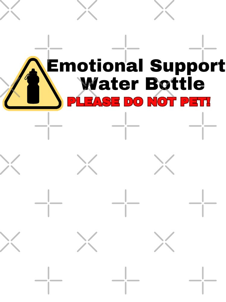 Emotional Support [1Sticker] Water Bottle by SeaNympth