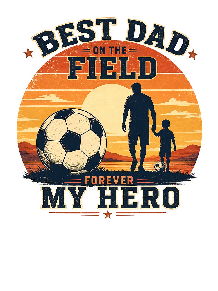 Best Dad On The Field Soccer Hero Vintage Sunset by Grump and Co