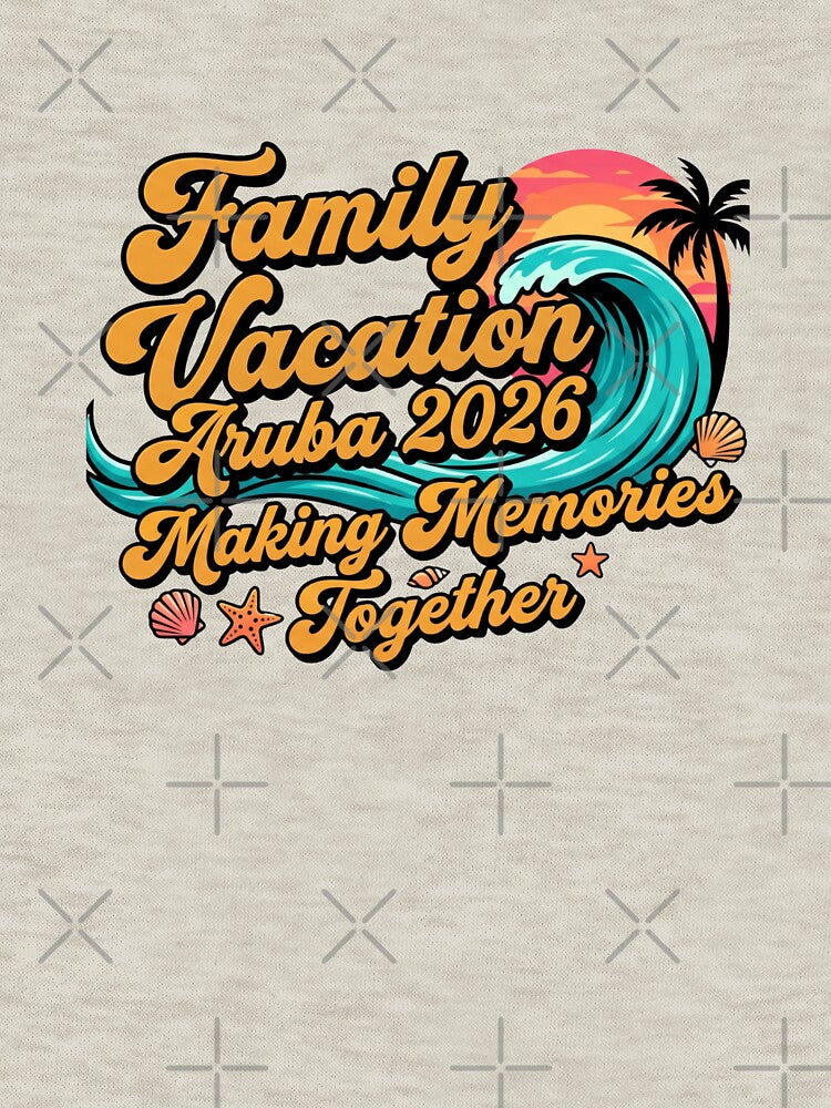 family trip aruba 2026 beach vibes matching design by ArtDesignTp