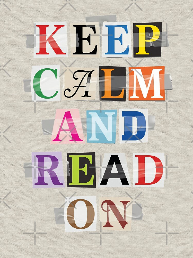 Keep Calm And Read On Book Lover Reader by d247