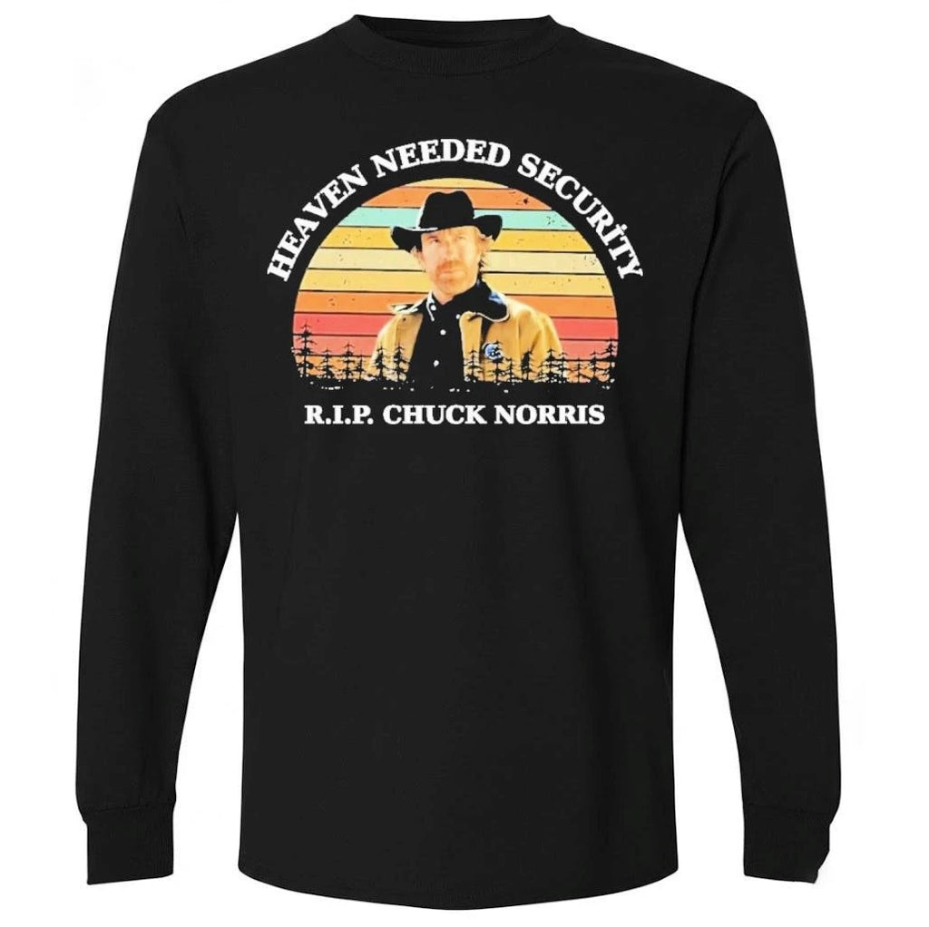 RIP Chuck Norris Heaven Needed Security Shirt