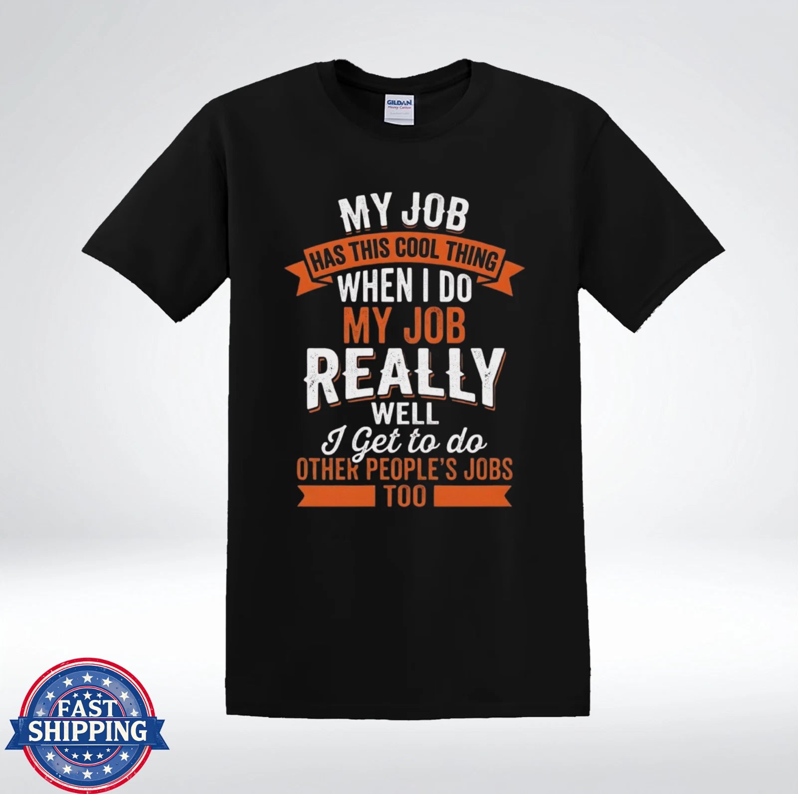 My Job Has This Cool Thing Funny Work Humor Office Joke T-Shirt